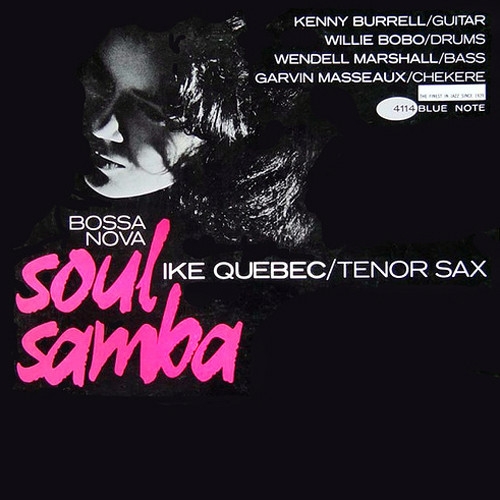 

Quebec, Ike Bossa Nova Soul Samba