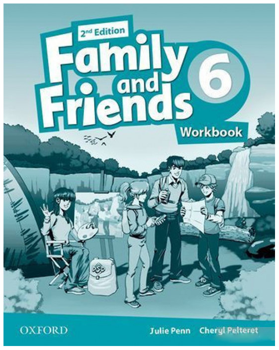 

Family and Friends (2nd Edition). 6 Workbook