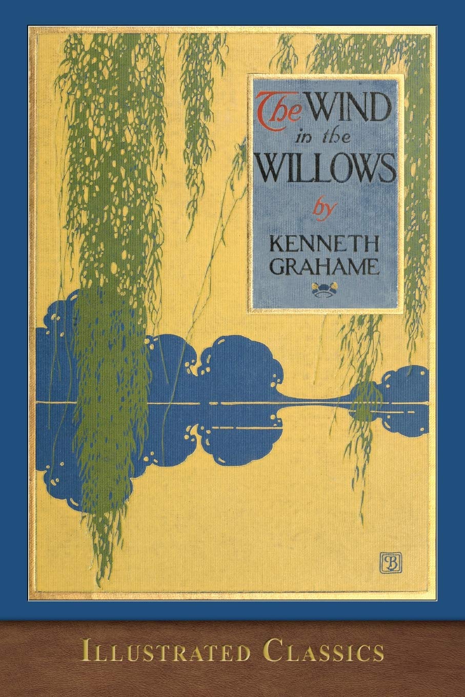 

The Wind In The Willows, Illustrated Classic