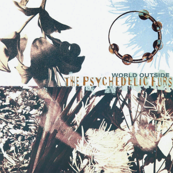 

The Psychedelic Furs "World Outside" (LP)