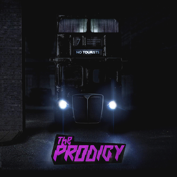 

The Prodigy "No Tourists"