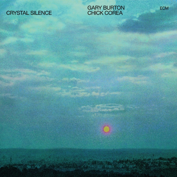 

Chick Corea & Gary Burton Crystal Silence (LP)