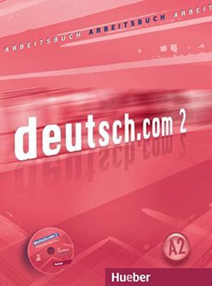 фото Deutsch,com 2 - arbeitsbuch mit audio-cd zum arbeitsbuch hueber