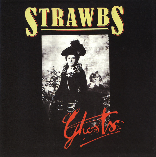 

Strawbs, The Ghosts