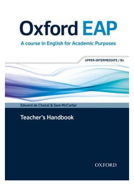 

Книга Oxford University Press "Oxford EAP: Upper-Intermediate/B2: Teacher's Book (+ DVD)"