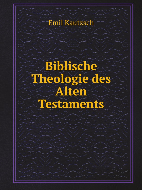 

Biblische Theologie Des Alten Testaments