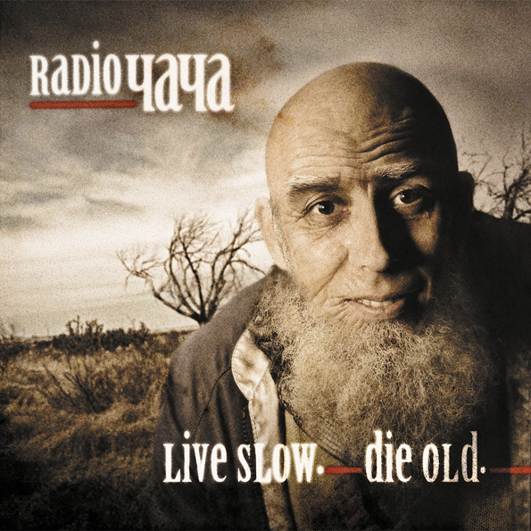 

Radio Чача Live Slow, Die Old, (CD)