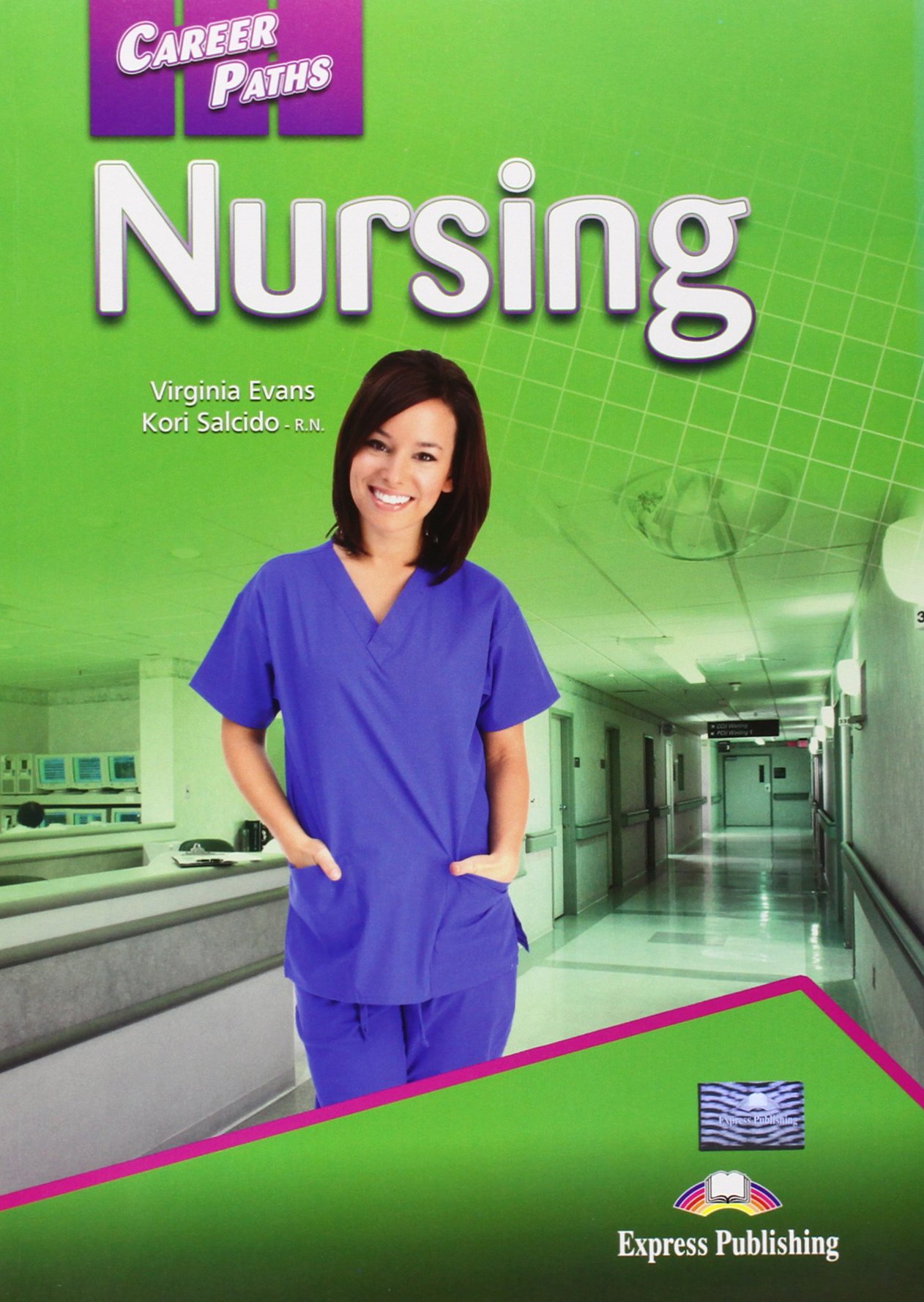

Учебник Career Paths: Nursing. Student's book with digibook