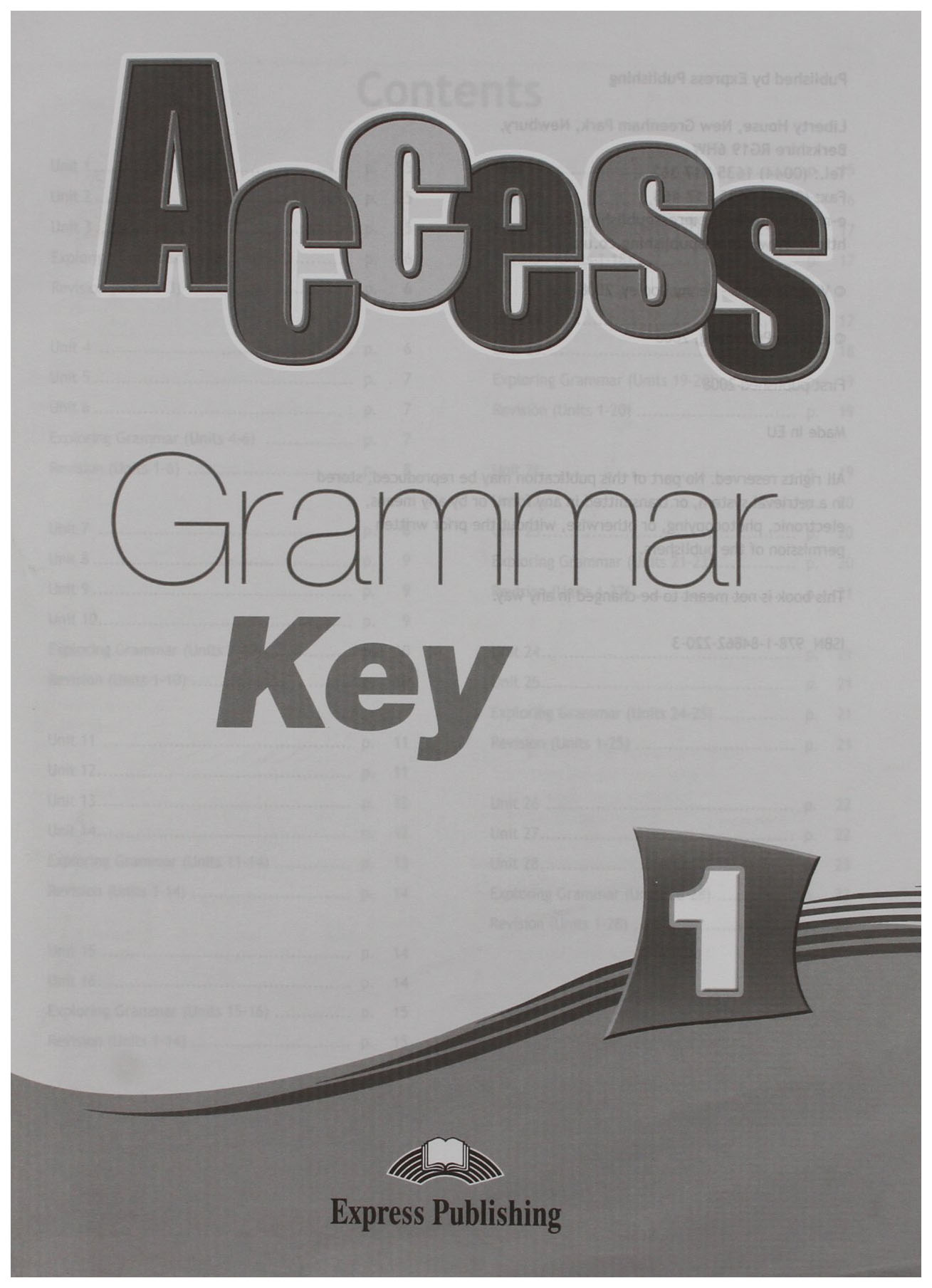 

Книга Express Publishing Evans V., Dooley J. «Access. Grammar Book Key 1