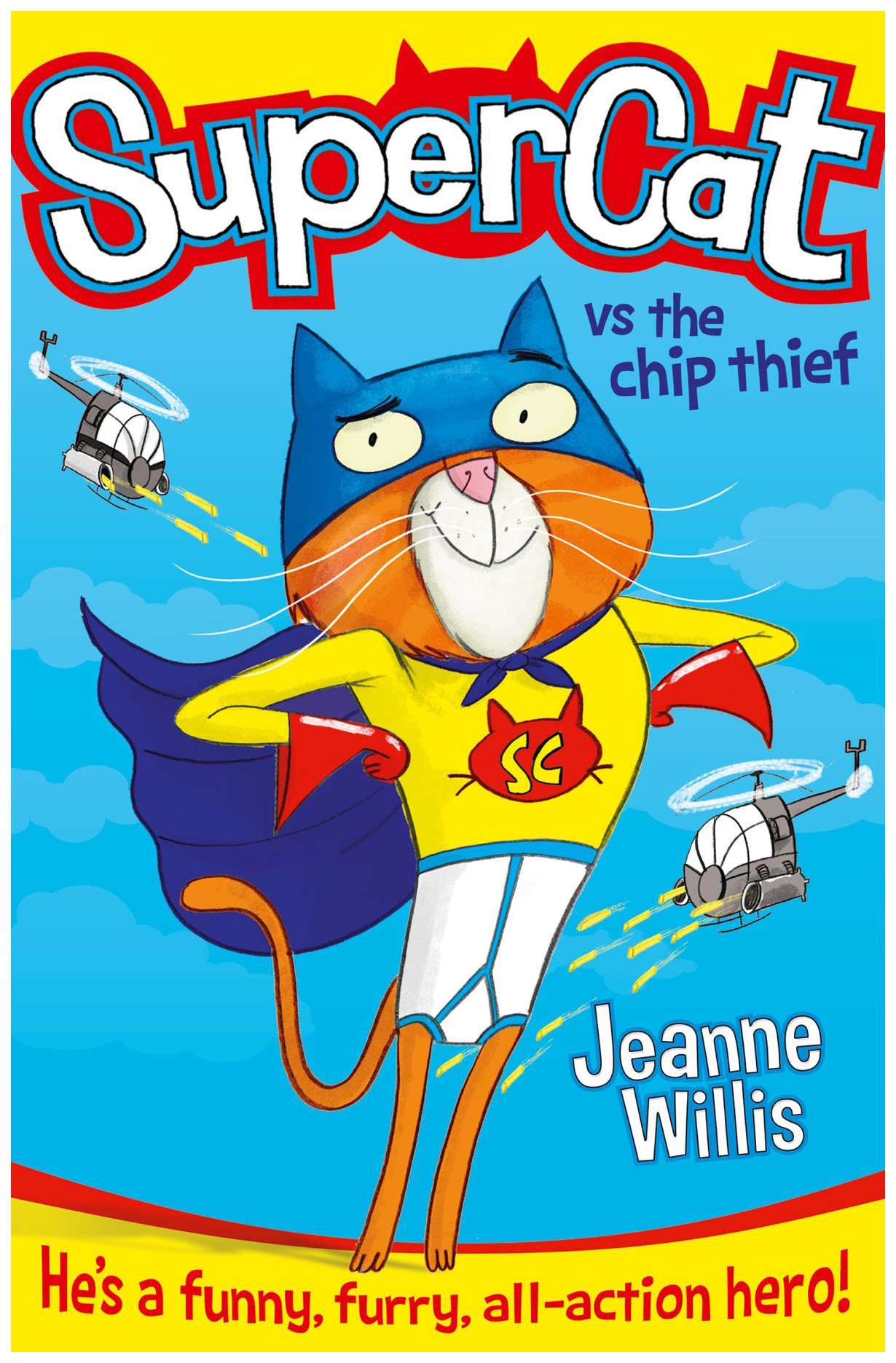 

Книга Harper Collins Publishers Jeanne W. "Supercat vs The Chip Thief"