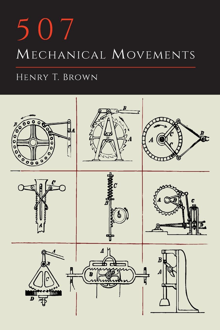 

507 Mechanical Movements