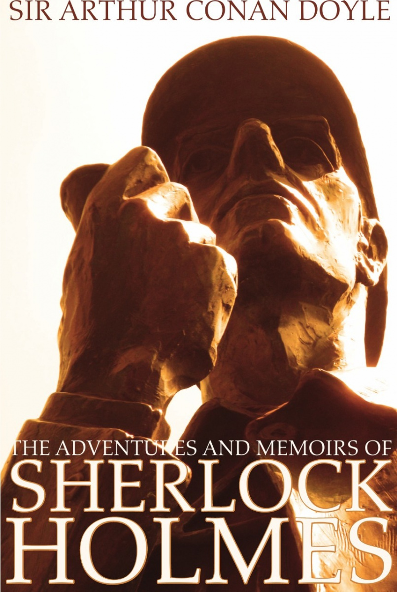 

The Adventures And Memoirs Of Sherlock Holmes (Illustrated) (Engage Books)