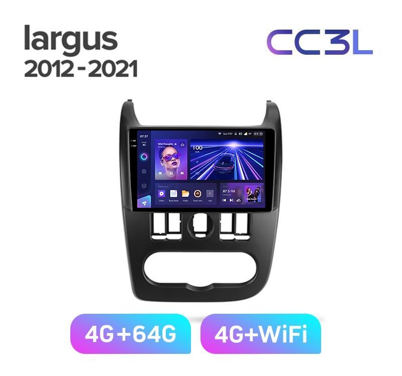 

Магнитола TEYES LADA LARGUS 2012-2021 г. CC3L 4/64ГБ