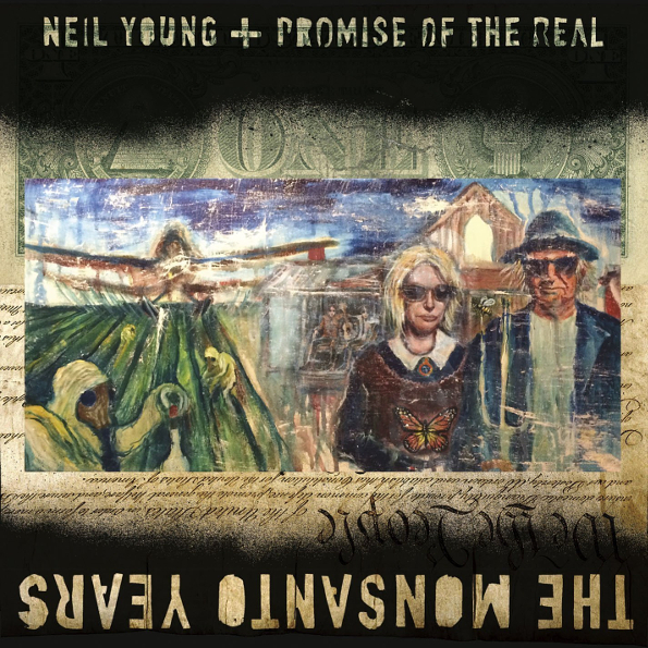 Пластинка Neil Young / Promise of the Real THE MONSANTO YEARS (/Limited/Pallas GmbH)