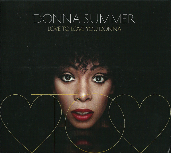 

Summer, Donna Love To Love You Donna