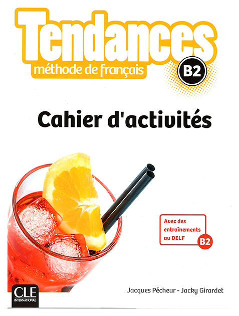 фото Книга cle international "tendances: cahier d'activites b2"