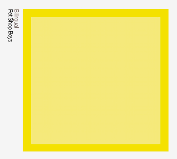 

Pet Shop Boys "Bilingual"