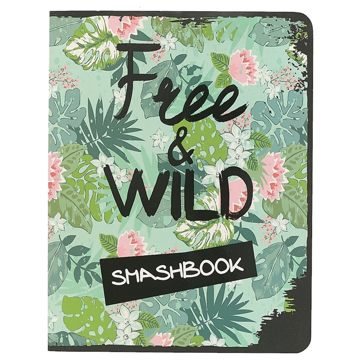 фото Free and wild, smashbook эксмо