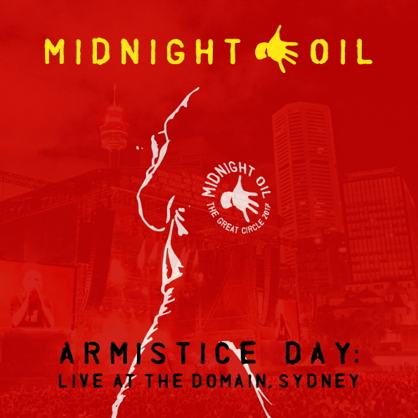 Midnight Oil Armistice Day - Live At The Domain, Sydney (2CD)