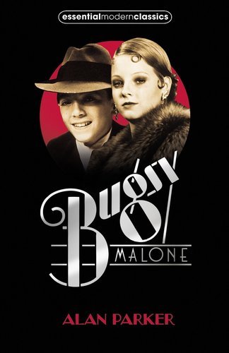 

Bugsy Malone