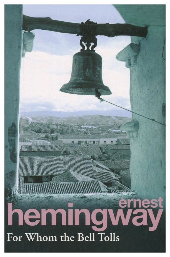 фото Книга ernest hemingway. for whom the bell tolls random house