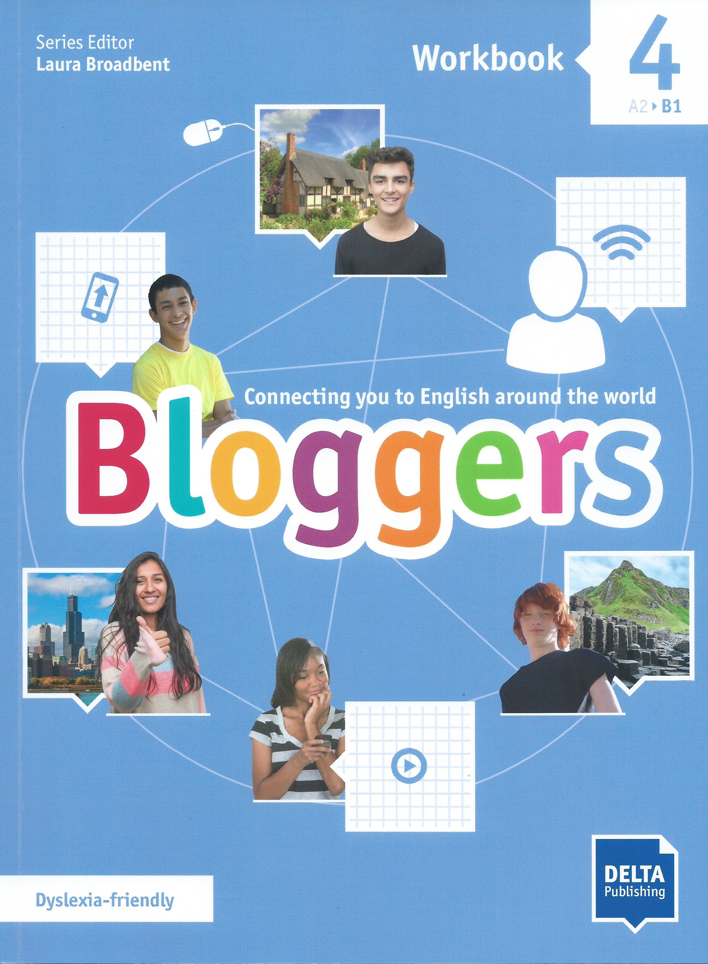 

Учебник Bloggers 4. Workbook. Рабочая тетрадь с онлайн-ресурсом+приложение
