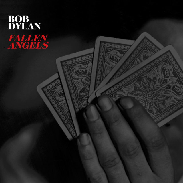 Bob Dylan FALLEN ANGELS (12