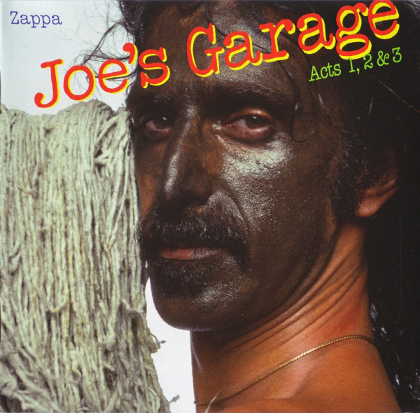 

Zappa, Frank Joe'S Garage Acts I, Ii & Iii