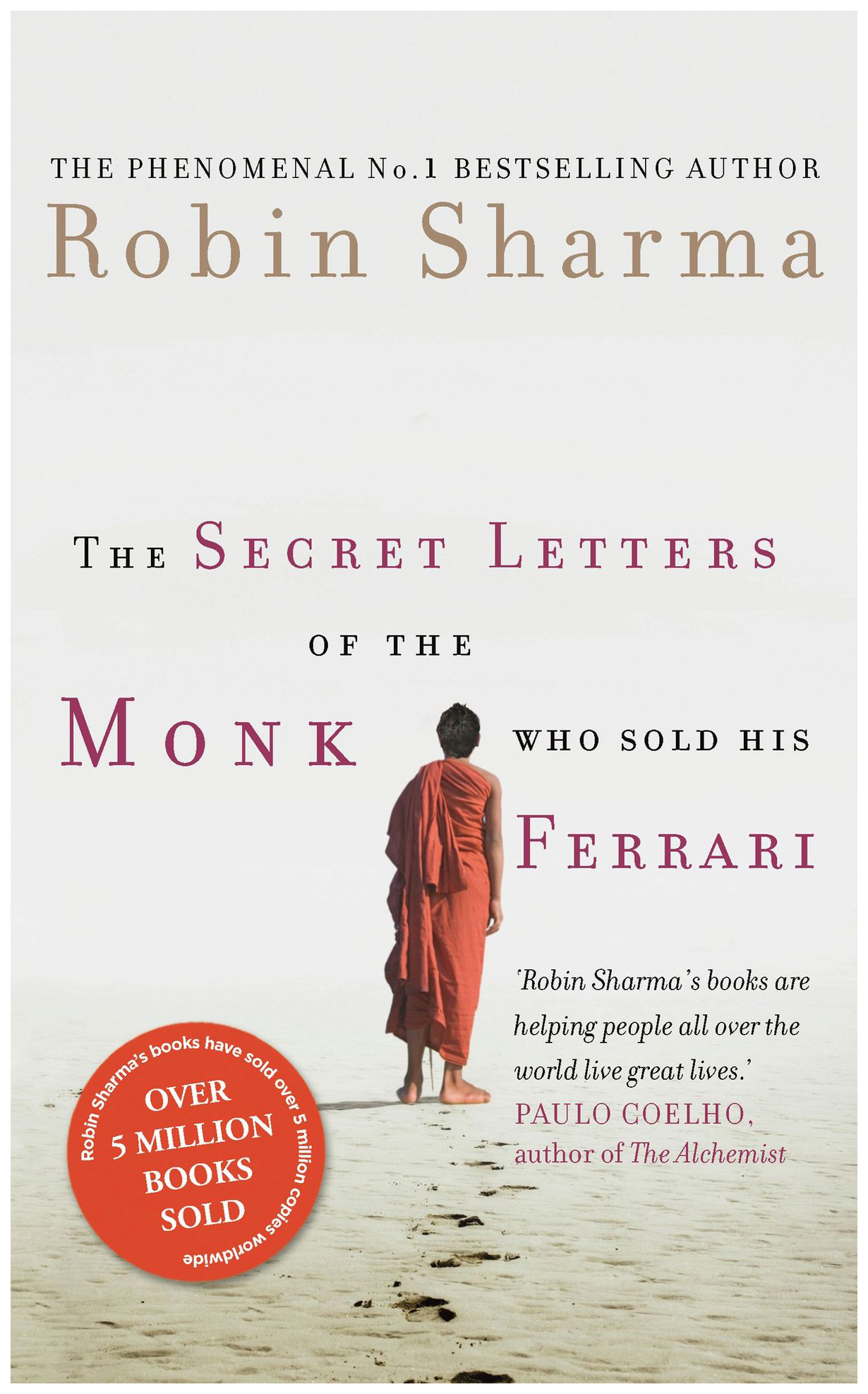 

Harper Collins Publishers Robin Sharma "Monk Who Sold His Ferrari"