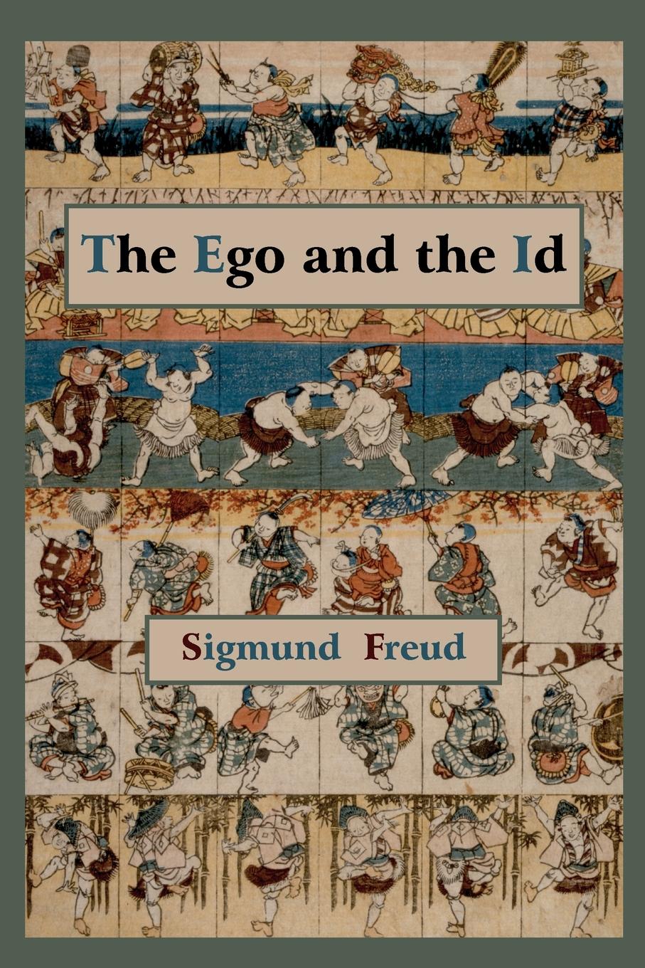 

The Ego And The Id - First Edition Text