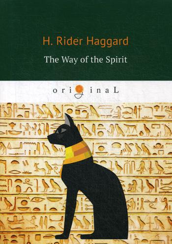 

The Way Of The Spirit