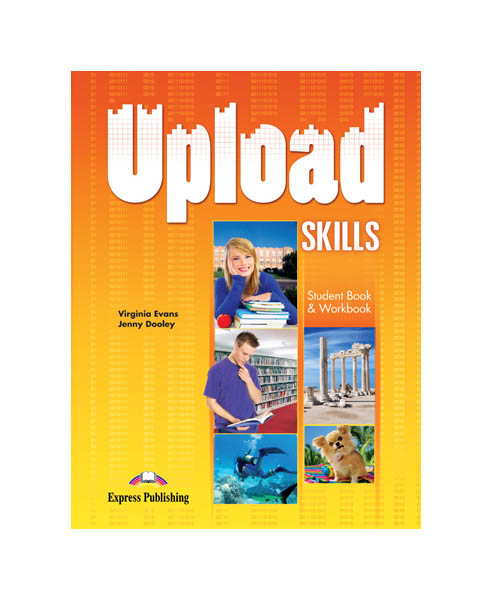 

Книга Express Publishing "Upload Skills - Student's Book & Workbook"