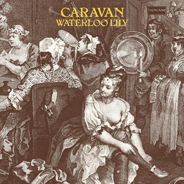 Caravan ?/ Waterloo Lily (LP)