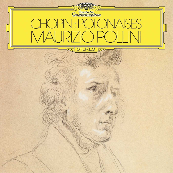 Maurizio Pollini Chopin: Polonaises