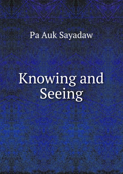 

Knowing And Seeing