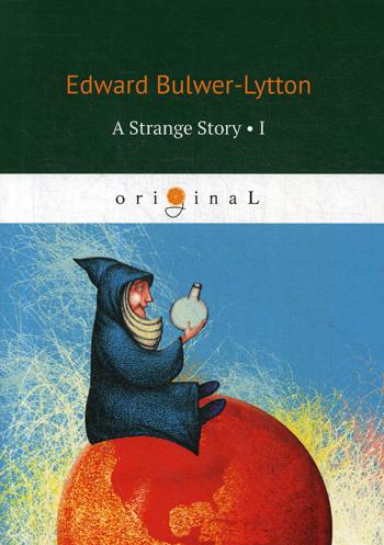 

A Strange Story
