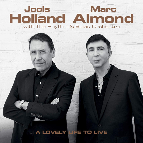 Jools Holland & Marc Almond With The Rhythm & Blues Orchestra Lovely Live To Live (CD) 100024844243