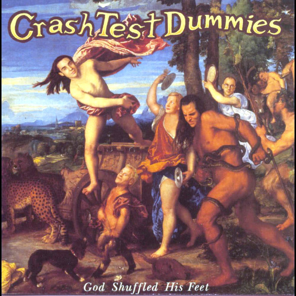 

Crash Test Dummies God Shuffled His Feet (LP)
