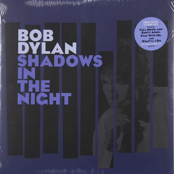 Bob Dylan SHADOWS IN THE NIGHT (LP+CD/180 Gram)