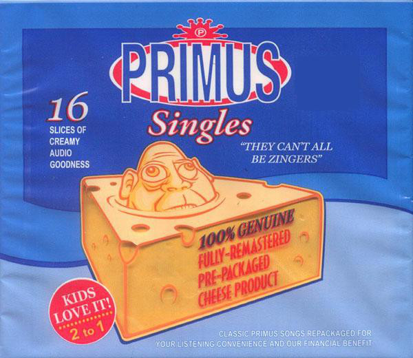 

Primus They Can'T All Be Zingers