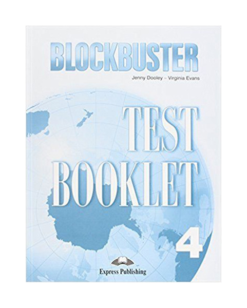 

Рабочая тетрадь Express Publishing "Blockbuster 4. Test Booklet"