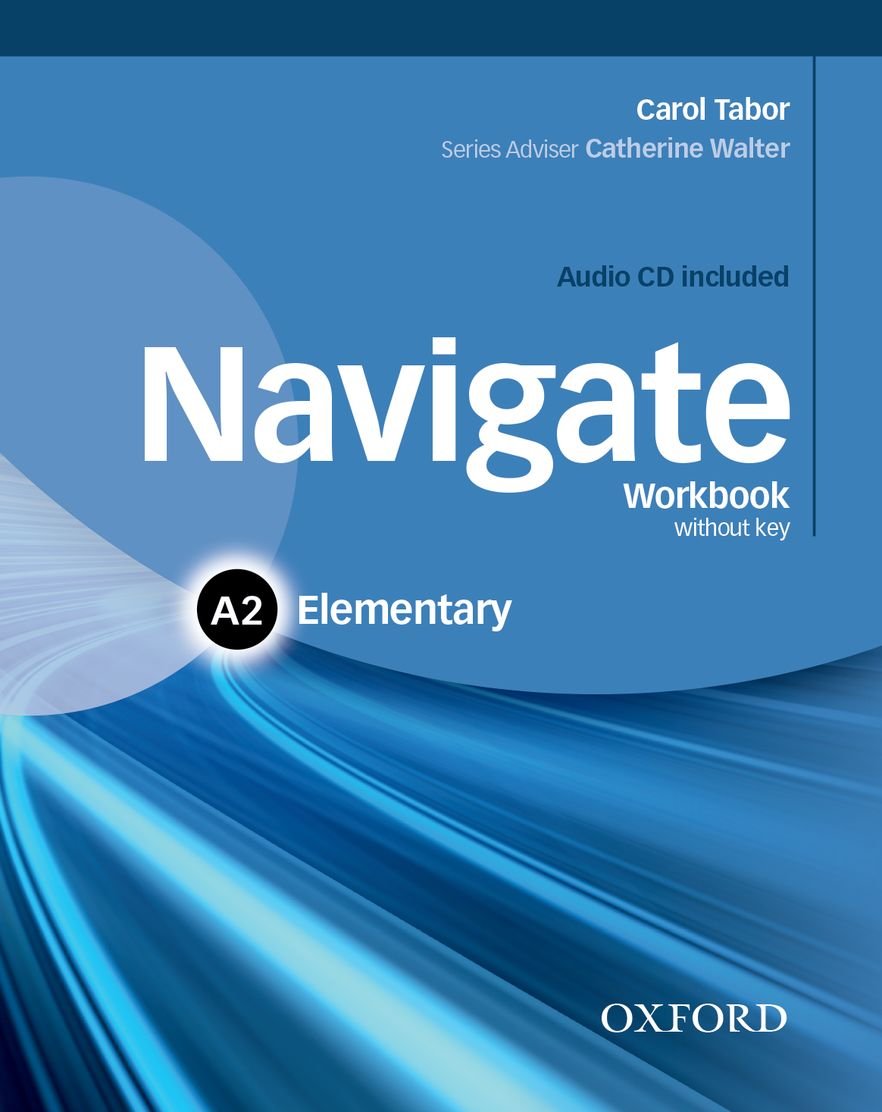 

Navigate: Elementary A2: Workbook (+ Audio CD)