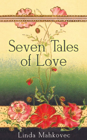 

Seven Tales Of Love