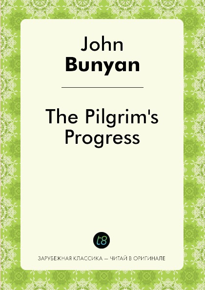 

The Pilgrim'S Progress