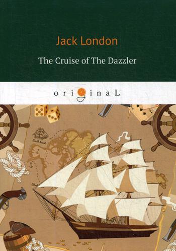 

The Cruise Of The Dazzler
