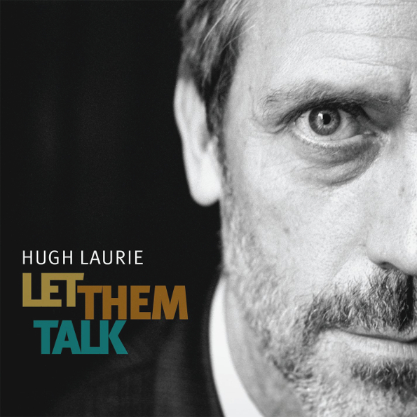 

Hugh Laurie Let Them Talk (CD)