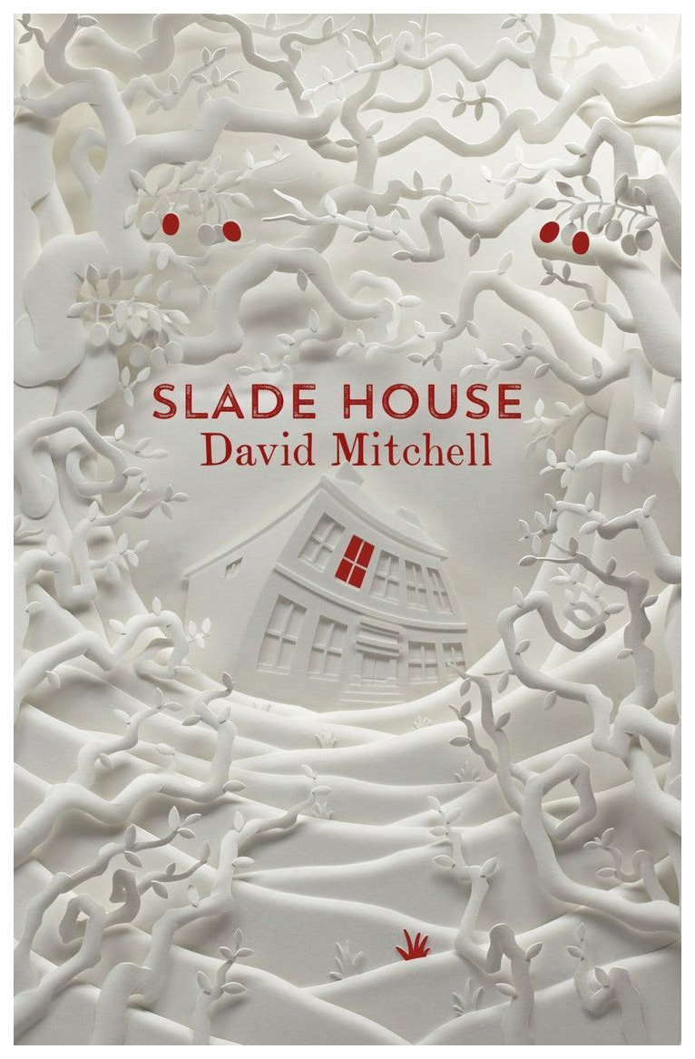 

Slade House. Mitchell David