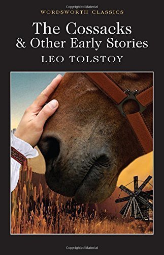 

Cossacks & Other Early Stories
