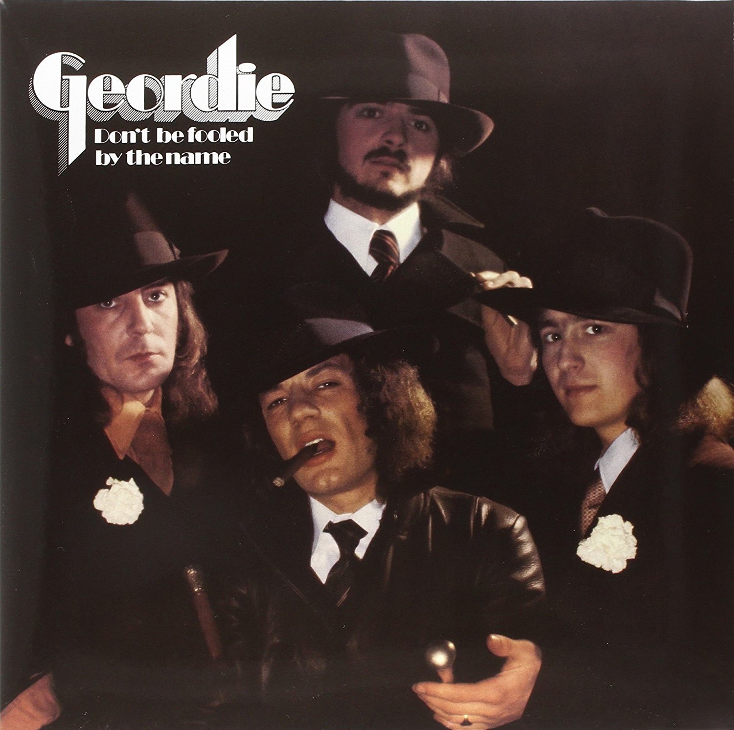 Geordie DON'T BE FOOLED BY THE NAME (LP)