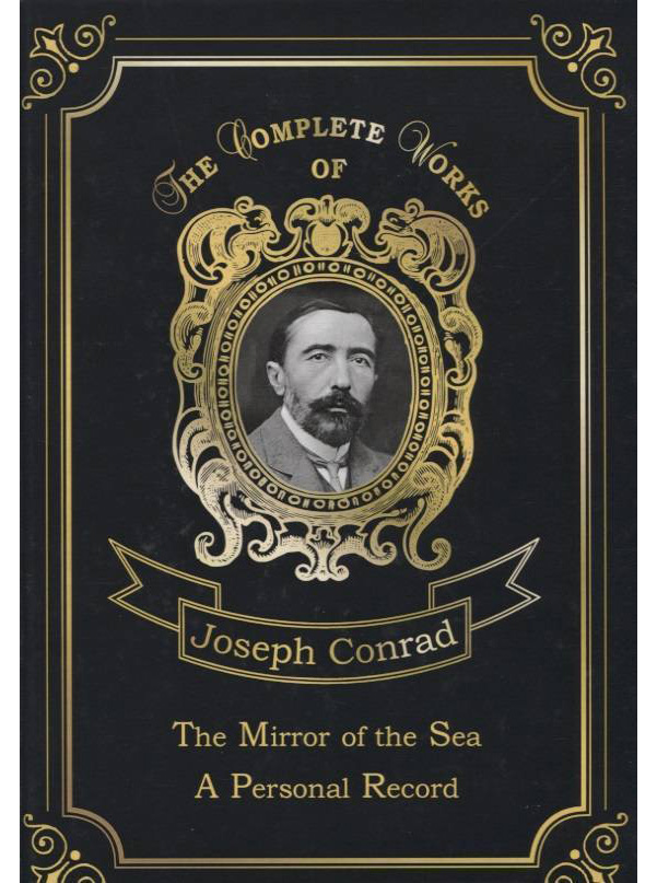 

The Mirror Of The Sea & A Personal Record